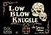 LOW BLOW KNOCKLE
